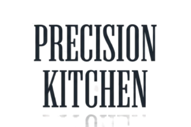 Precision Kitchen